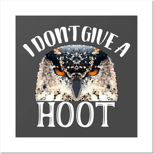 I don't give a hoot owl Wall Art by EnragedBird